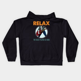 'Relax The Bass Player Is Here' Bass Instrument Gift Kids Hoodie